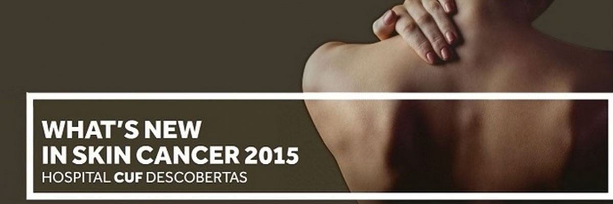 ‘What’s new in skin cancer 2015?’ de Lisboa, Inscripciones gratis para los académicos